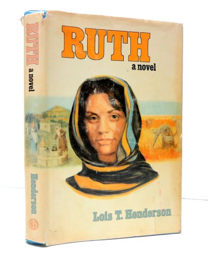 Beispielbild fr Ruth: A novel zum Verkauf von SecondSale