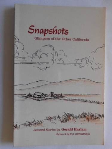 Stock image for Snapshots: Glimpses of the Other California : Selected Stories for sale by HPB-Diamond