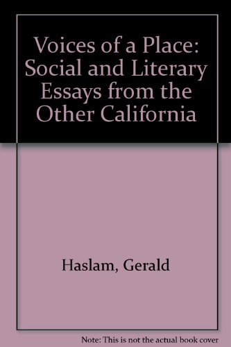 Beispielbild fr Voices of a Place: Social and Literary Essays from the Other California zum Verkauf von Kona Bay Books