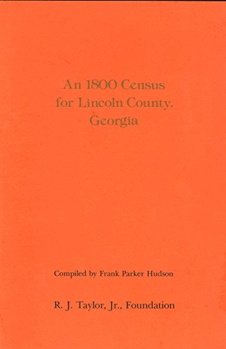 Stock image for An 1800 census for Lincoln County, Georgia (Census series) for sale by dsmbooks