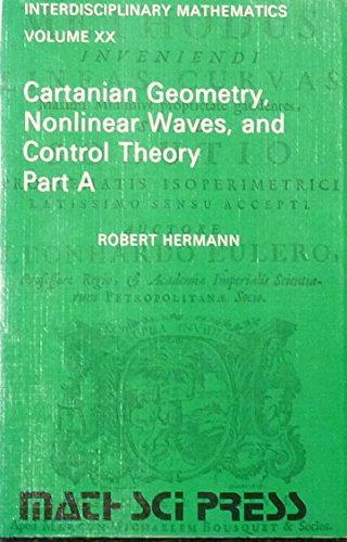 Imagen de archivo de Cartanian Geometry, Nonlinear Waves, and Control Theory a la venta por Jenson Books Inc