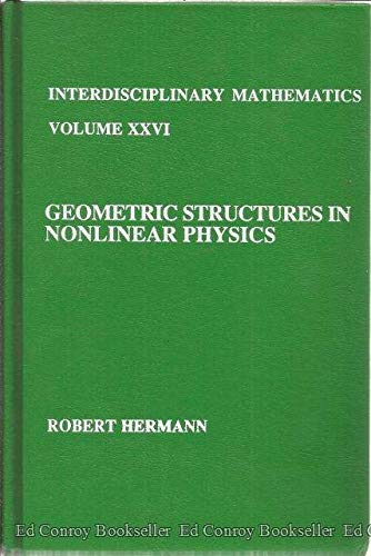 Imagen de archivo de Geometric Structures in Nonlinear Physics (Interdisciplinary Mathematics; 26) a la venta por Zubal-Books, Since 1961