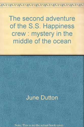 Stock image for The Second Adventure of the S.S. Happiness Crew: Mystery in the Middle of the Ocean for sale by ThriftBooks-Atlanta