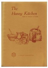 Beispielbild fr The Honey Kitchen zum Verkauf von Once Upon A Time Books