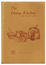 Stock image for The Honey Kitchen for sale by Once Upon A Time Books