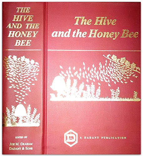 Beispielbild fr The Hive and the Honey Bee zum Verkauf von M & M Books