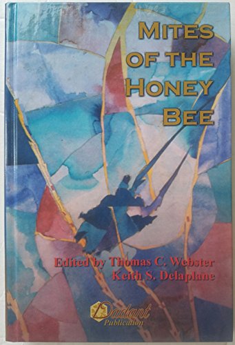 Beispielbild fr Mites of the honey bee zum Verkauf von Books of the Smoky Mountains