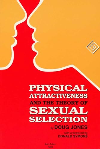 9780915703401: Physical Attractiveness and the Theory of Sexual Selection: Results from Five Populations