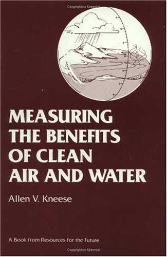 Measuring the Benefits of Clean Air and Water