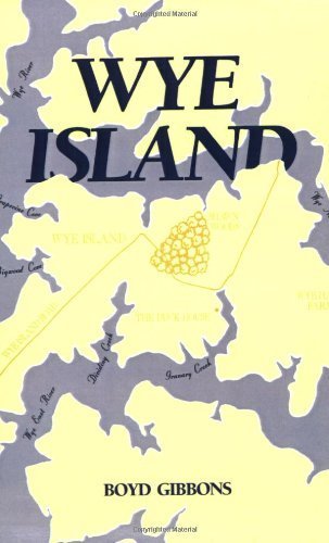 Stock image for Wye Island for sale by ThriftBooks-Dallas