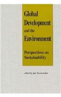 9780915707638: Global Development and the Environment: Perspectives on Sustainability