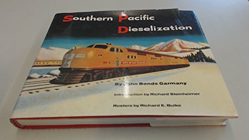 Beispielbild fr Southern Pacific Dieselization zum Verkauf von COLLINS BOOKS