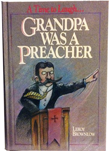 9780915720118: Grandpa Was a Preacher (Inspirational Gift Books)