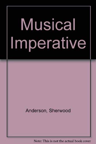 The Musical Imperative