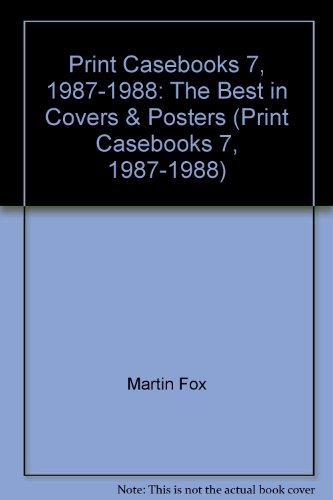 Print Casebooks 7 1987/1988; The Best in Covers & Posters
