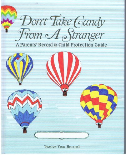 Imagen de archivo de Don't Take Candy from a Stranger a la venta por HPB-Emerald