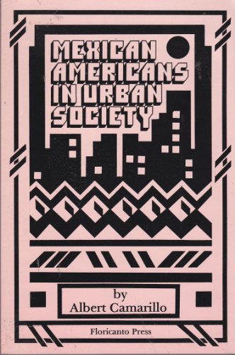 Stock image for Mexican Americans in Urban Society: A Selected Bibliography for sale by Bingo Used Books