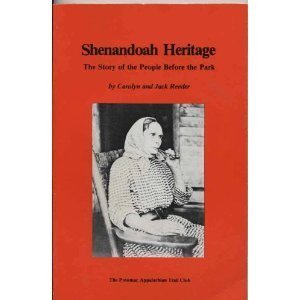 Imagen de archivo de Shenandoah Heritage: The Story of the People Before the Park a la venta por HPB-Diamond