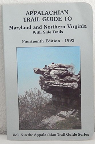 Imagen de archivo de Appalachian Trail Guide to Maryland and Northern Virginia: With Side Trails 1993 (Appalachian Trail Guides) a la venta por HPB-Diamond