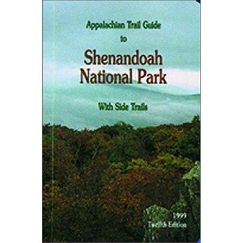 Beispielbild fr Appalachian Trail Guide to Shenandoah National Park : With Side Trails zum Verkauf von Better World Books