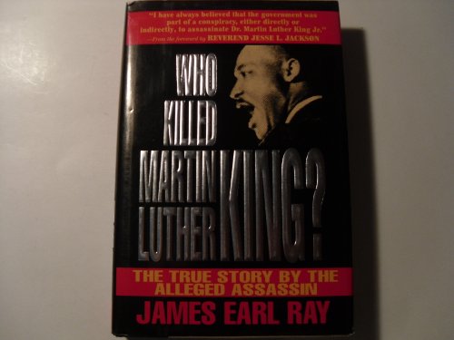 Beispielbild fr Who Killed Martin Luther King?: The True Story By the Alleged Assassin zum Verkauf von Wonder Book