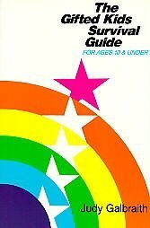 Beispielbild fr The Gifted Kids Survival Guide (For Ages 10 and Under) zum Verkauf von HPB-Emerald