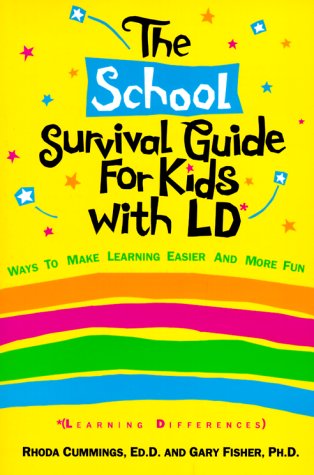 Imagen de archivo de The School Survival Guide for Kids With Ld*: (*Learning Differences a la venta por Once Upon A Time Books