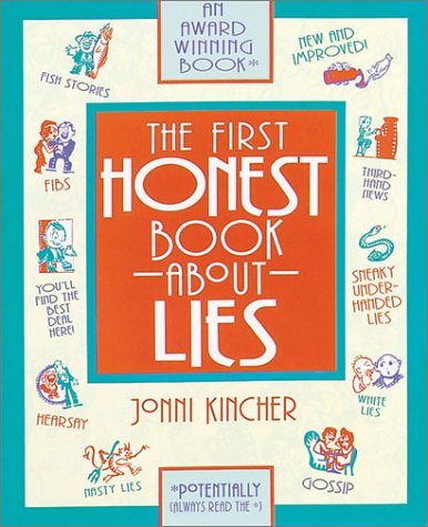 Stock image for The First Honest Book About Lies for sale by Granada Bookstore,            IOBA