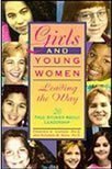 9780915793525: Girls and Young Women Leading the Way: 20 True Stories About Leadership
