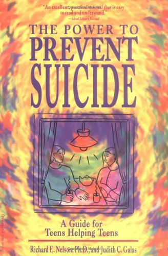 Beispielbild fr The Power to Prevent Suicide: A Guide for Teens Helping Teens zum Verkauf von Wonder Book