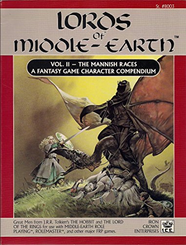 Lords of Middle-Earth #2 - The Mannish Races (Middle-Earth Role Playing  (MERP) (1st Edition) - Core Books & Supplements) par Fenlon Jr., Peter C.:  As New Softcover (1999) | Noble Knight Games