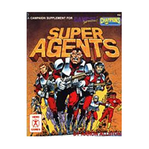 Super Agents: A Campaign Supplement for Danger International & Champions (9780915795635) by Aaron Allston