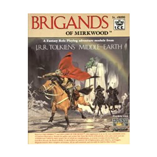Brigands of Mirkwood (Middle Earth Role Playing/MERP #8090) (9780915795857) by Charles Crutchfield; Peter C. Fenlon; Angus McBride