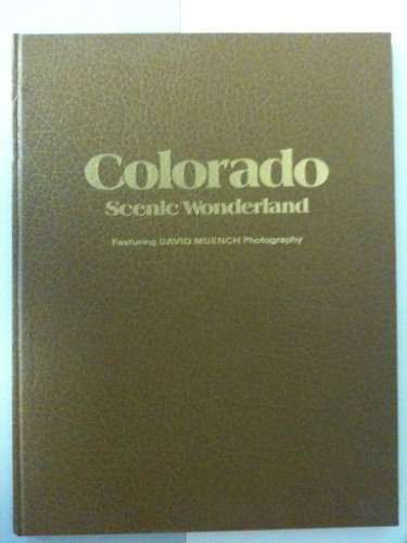 9780915796083: Colorado: Scenic wonderland