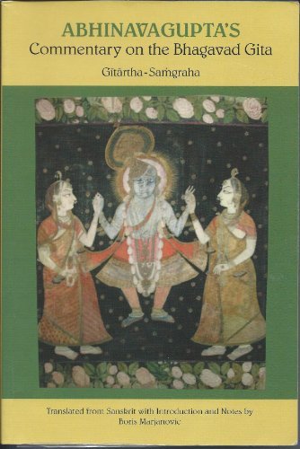 Imagen de archivo de Abhinavaguptas Commentary on the Bhagavad Gita: Gitartha-Samgraha a la venta por Goodwill Books