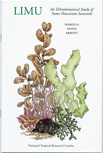 Stock image for Limu-Ethnobotanical Study of Some Hawaiian Seaweeds for sale by Mispah books