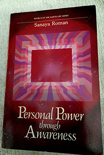 Stock image for Personal Power Through Awareness: A Guidebook for Sensitive People (Book II of the Earth Life Series) for sale by SecondSale