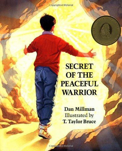 Imagen de archivo de Secret of the Peaceful Warrior: A Story About Courage and Love a la venta por BooksRun