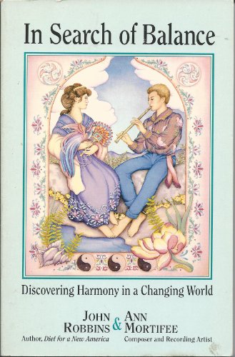 9780915811311: In Search of Balance: Discovering Harmony in a Changing World