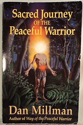 Beispielbild fr Sacred Journey of the Peaceful Warrior zum Verkauf von SecondSale
