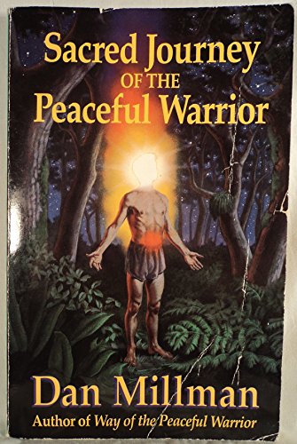 Imagen de archivo de Sacred Journey of the Peaceful Warrior a la venta por SecondSale