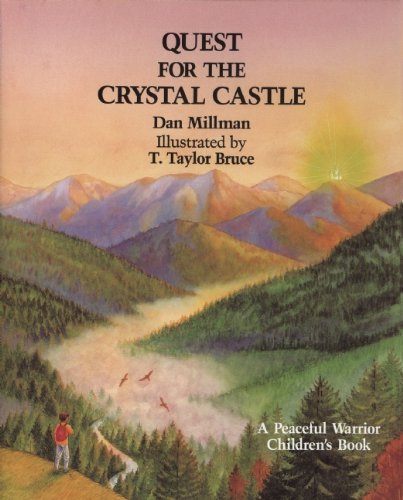 Stock image for Quest for the Crystal Castle: A Peaceful Warrior Children's Book for sale by Goldstone Books