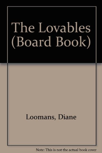 9780915811588: The Lovables (Board Book)