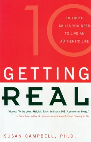 Stock image for Getting Real: Ten Truth Skills You Need to Live an Authentic Life for sale by SecondSale