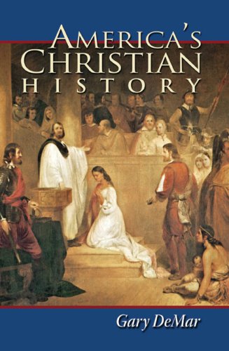 Beispielbild fr America's Christian History zum Verkauf von Wonder Book
