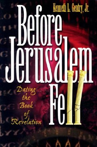 9780915815432: Before Jerusalem Fell: Dating the Book of Revelation