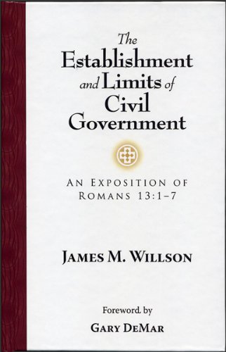 9780915815548: Establishments and Limits of Civil Government