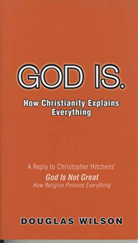 Beispielbild fr God Is. How Christianity Explains Everything zum Verkauf von ThriftBooks-Dallas