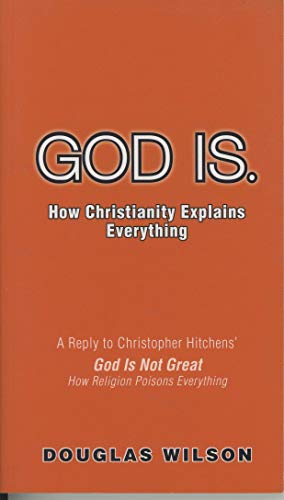 9780915815869: god-is-how-christianity-explains-everything