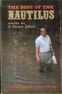 Imagen de archivo de The Best of the Nautilus : A Bicentennial Anthology of American Conchology a la venta por Better World Books